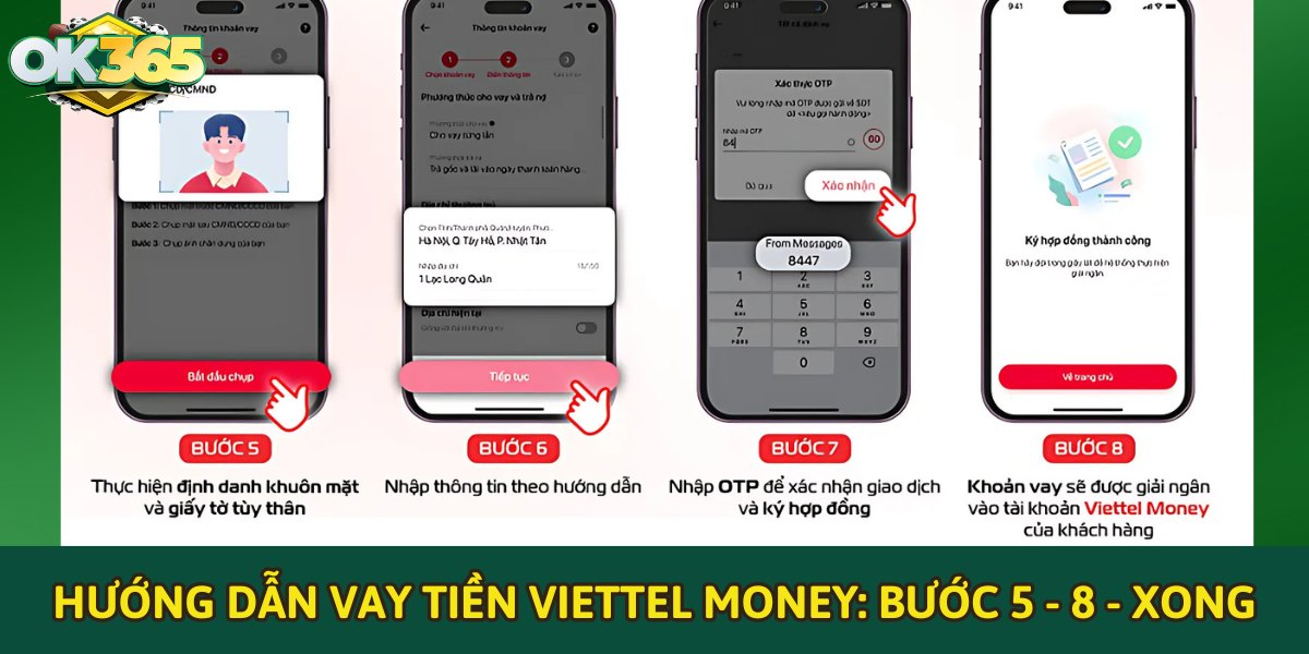 Hướng dẫn vay tiền Viettel Money: Bước 5-8-Xong