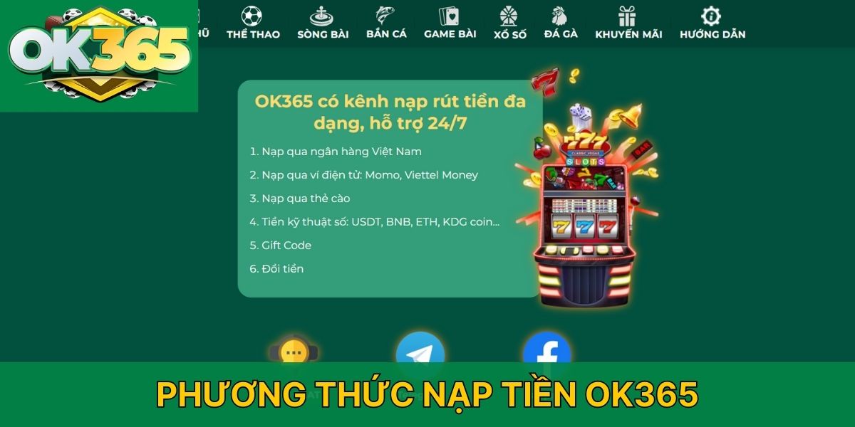 Các Phương thức nạp tiền OK365
