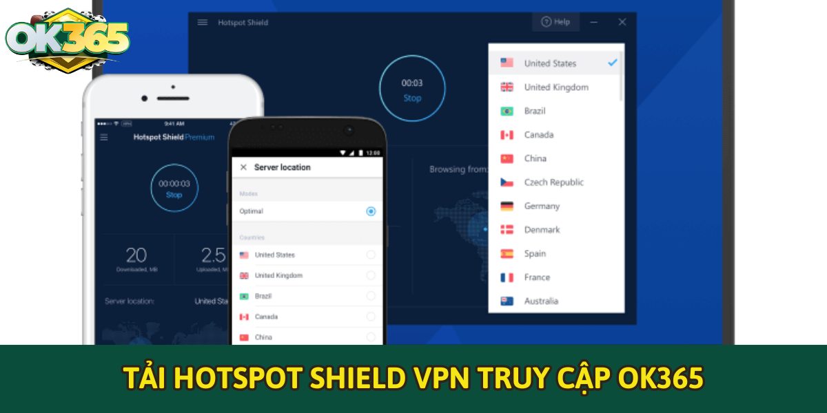 Tải Hotspot Shield VPN truy cập OK365